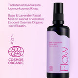 Kasvovesi epäpuhtaalle iholle Flow Cosmetics Sage & Lavender Ecocert COSMOS Organic -setifioitu